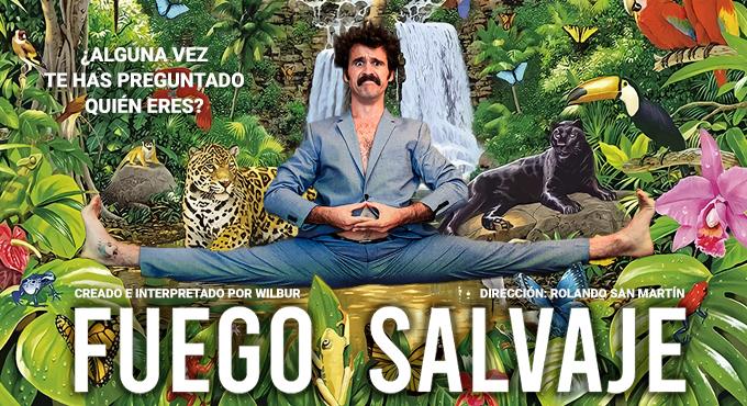 Cartel del espectáculo Fuego Salvaje- Wilbur