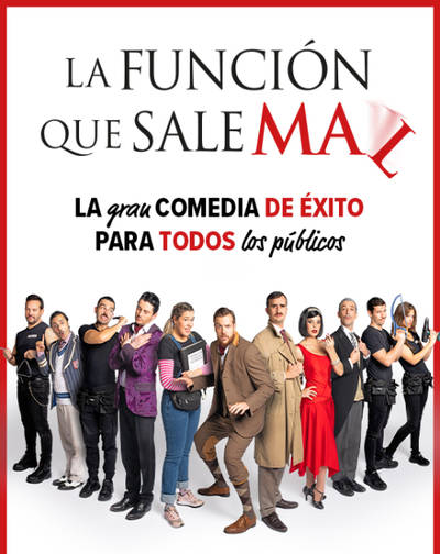 Cartel del espectáculo La Función Que Sale Mal