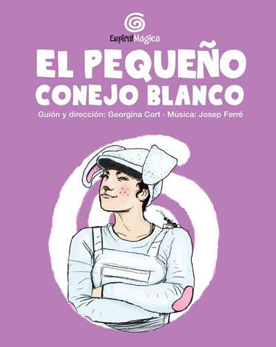 Cartel del espectáculo El Pequeño Conejo Blanco