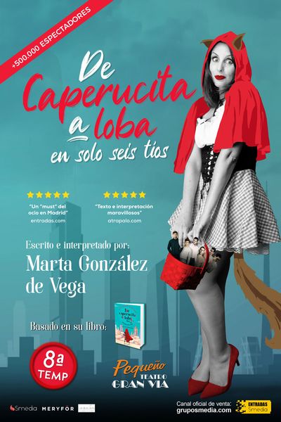 Cartel del espectáculo De Caperucita a Loba en sólo Seis Tíos - 8ª Temporada