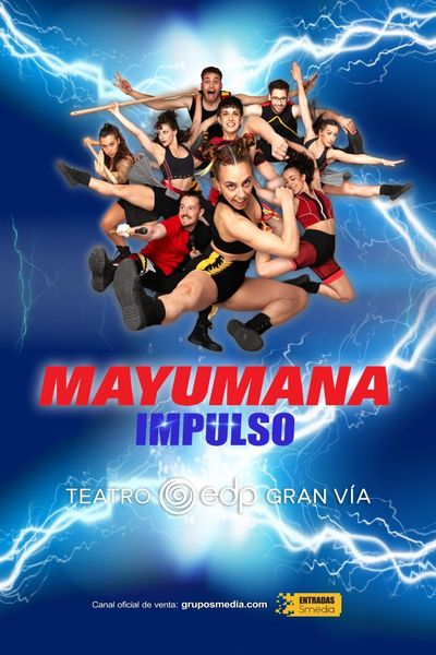 Cartel del espectáculo Mayumana Impulso