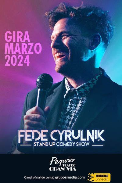 Cartel del espectáculo Fede Cyrulnik - Stand Up Comedy Show