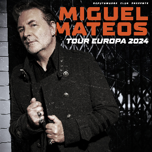 Cartel del espectáculo Miguel Mateos en Madrid