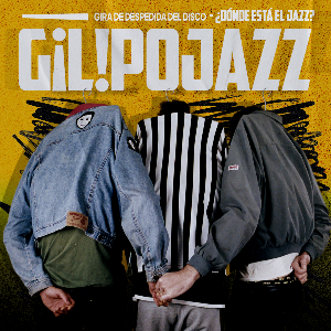 Cartel del espectáculo Gilipojazz en Madrid