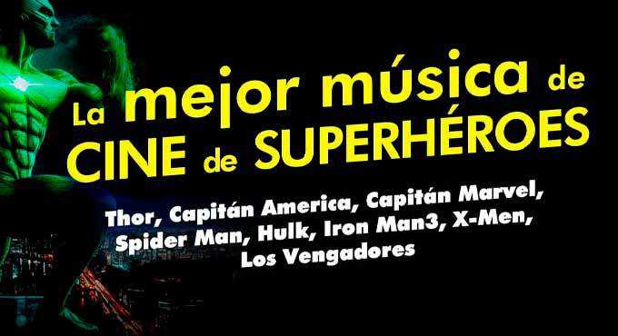 Cartel del espectáculo La Mejor Música de Superhéroes