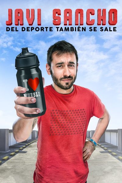 Cartel del espectáculo Del deporte también se sale. Javi Sancho