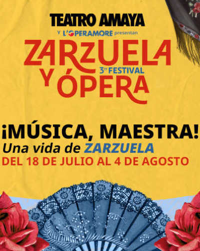 Cartel del espectáculo ¡Música, Maestra! Una vida de Zarzuela - 3º Festival Zarzuela 2024