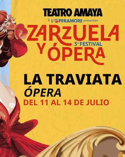 Cartel del espectáculo Ópera - La Traviata - 3º Festival Zarzuela 2024