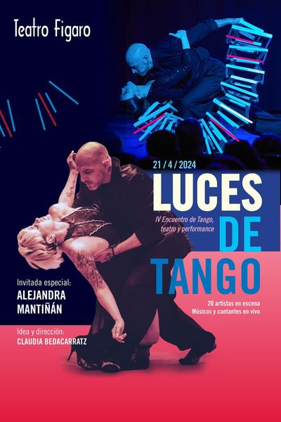 Cartel del espectáculo Luces de Tango 4º Encuentro Tango Teatro Performance