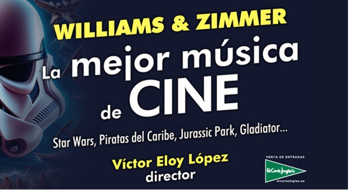 Cartel del espectáculo Williams & Zimmer. La Mejor Música de Cine