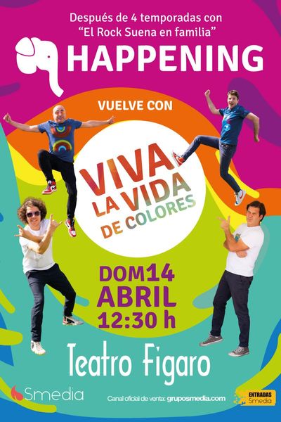 Cartel del espectáculo Viva la vida de Colores