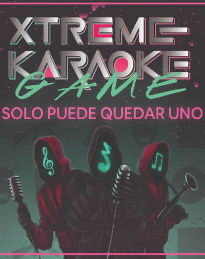 Cartel del espectáculo XTREME KARAOKE GAME