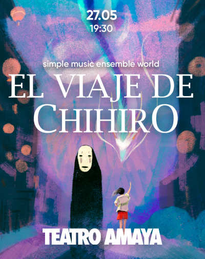 Cartel del espectáculo El viaje de Chihiro - Simple Music Ensemble World