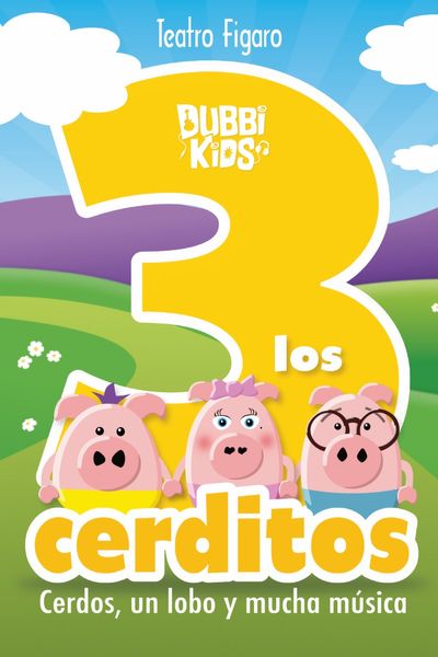 Cartel del espectáculo Tres Cerditos