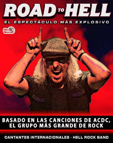 Cartel del espectáculo Road To Hell