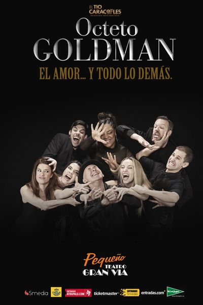 Cartel del espectáculo Octeto Goldman. El amor... y Todo lo Demás