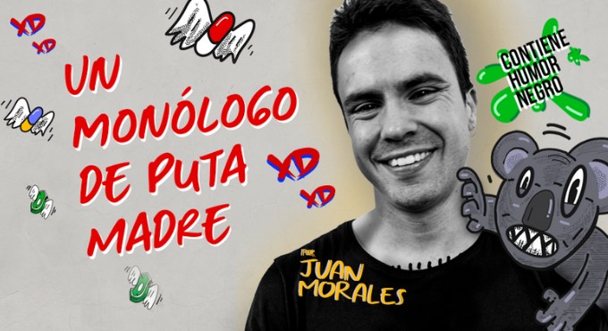 Cartel del espectáculo Un Monólogo de Puta Madre - Juan Morales