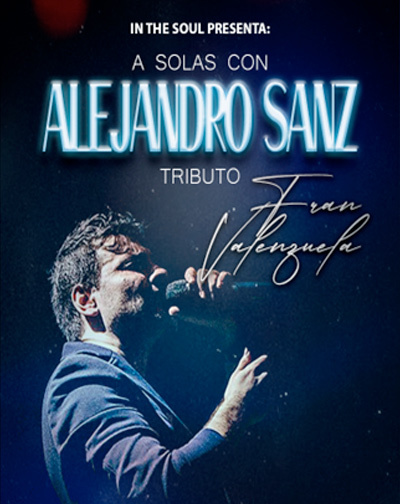 Cartel del espectáculo A Solas con Alejandro Sanz - Tributo