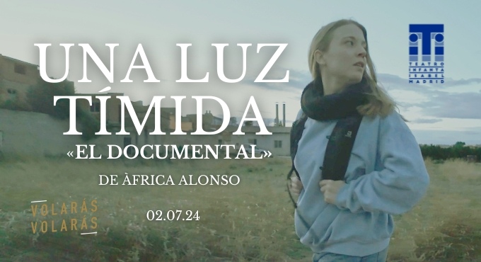 Cartel del espectáculo Una Luz Tímida - El Documental