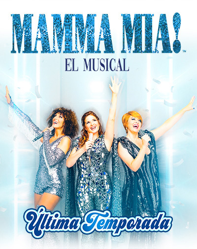 Cartel del espectáculo MAMMA MIA!