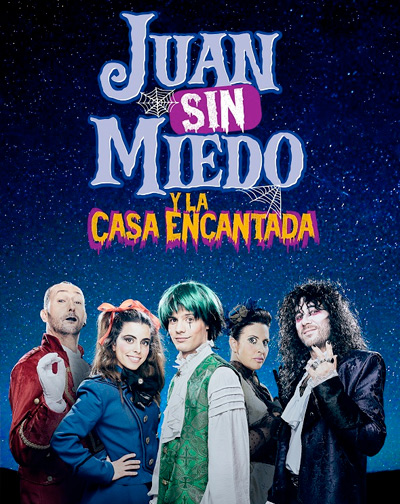 Cartel del espectáculo Juan Sin Miedo y la Casa Encantada