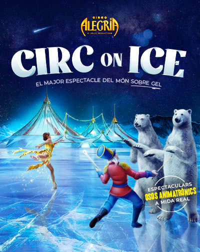 Cartel del espectáculo Circ Alegría On Ice