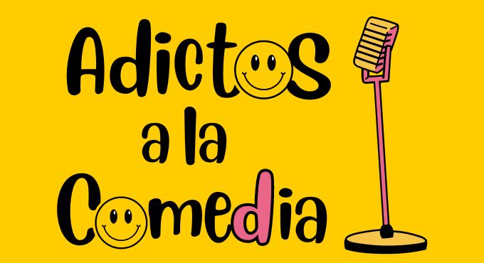 Cartel del espectáculo Adictos a la Comedia