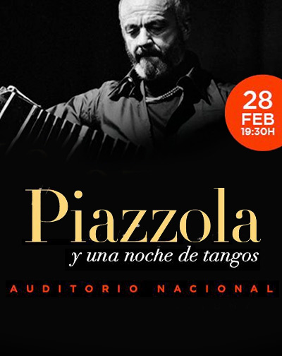 Cartel del espectáculo Piazzolla y una Noche de Tangos