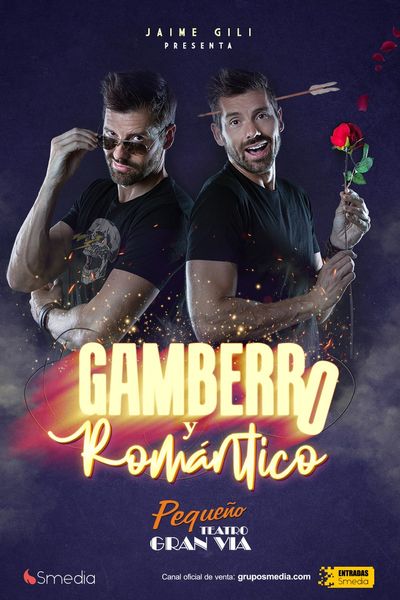 Cartel del espectáculo Gamberro y Romántico - Jaime Gili