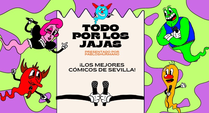Cartel del espectáculo Todo por los jajas