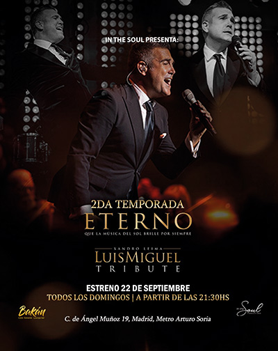 Cartel del espectáculo Luis Miguel Eterno - Tributo