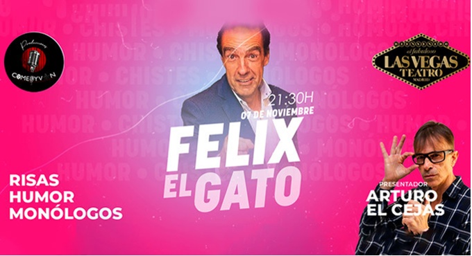 Cartel del espectáculo Félix El Gato