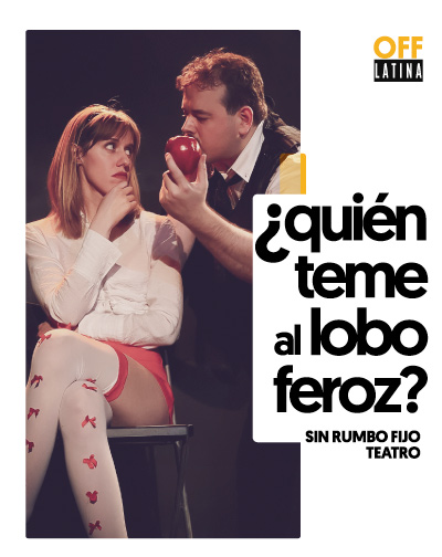 Cartel del espectáculo ¿Quién Teme Al Lobo Feroz?