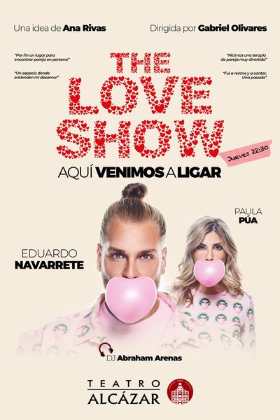 Cartel del espectáculo The Love Show - Aquí Venimos a Ligar