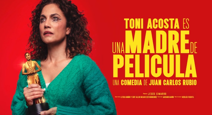 Cartel del espectáculo Una Madre de Película