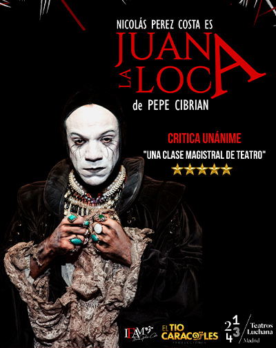 Cartel del espectáculo Juana La Loca