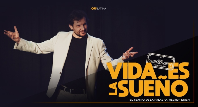 Cartel del espectáculo La Vida es Sueño de Héctor Urién