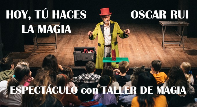 Cartel del espectáculo Hoy, Tú Haces la Magia