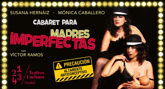 Cartel del espectáculo Madres Imperfectas