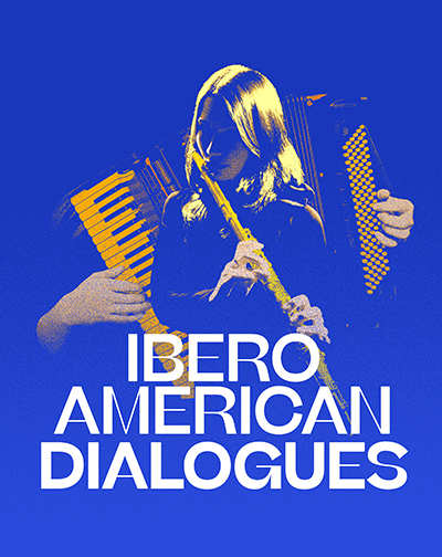 Cartel del espectáculo Iberoamerican Dialogues