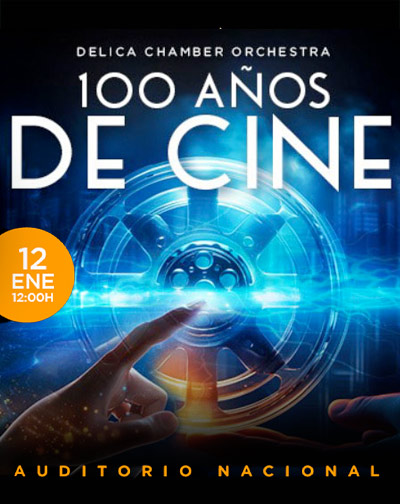 Cartel del espectáculo 100 Años de Cine