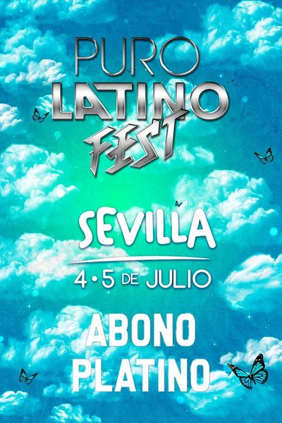 Cartel del espectáculo Puro Latino Fest.   Abono Platino