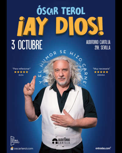 Cartel del espectáculo !Ay Dios! Oscar Terol