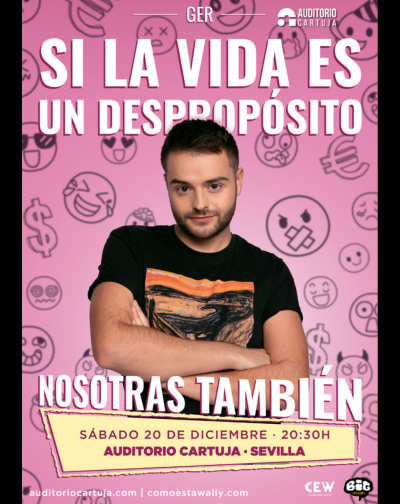 Cartel del espectáculo Si la vida es un despropósito, nosotras también-ger