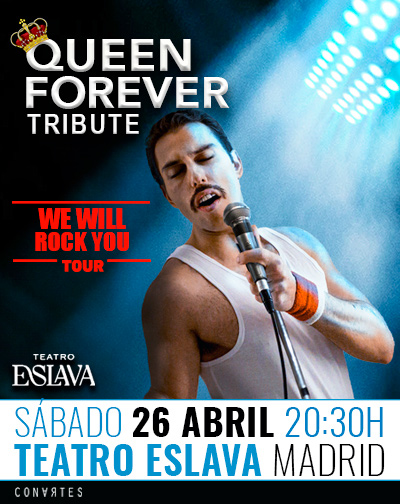 Cartel del espectáculo Queen Forever Tribute. We Will Rock You
