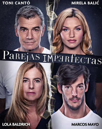 Cartel del espectáculo Parejas Imperfectas