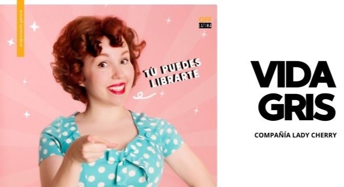 Cartel del espectáculo Vida Gris