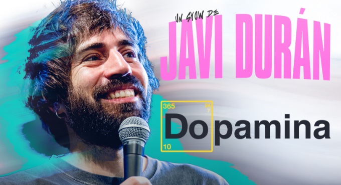 Cartel del espectáculo Dopamina - Javi Durán