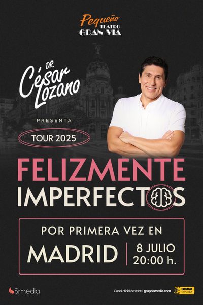 Cartel del espectáculo Felizmente Imperfectos - César Lozano