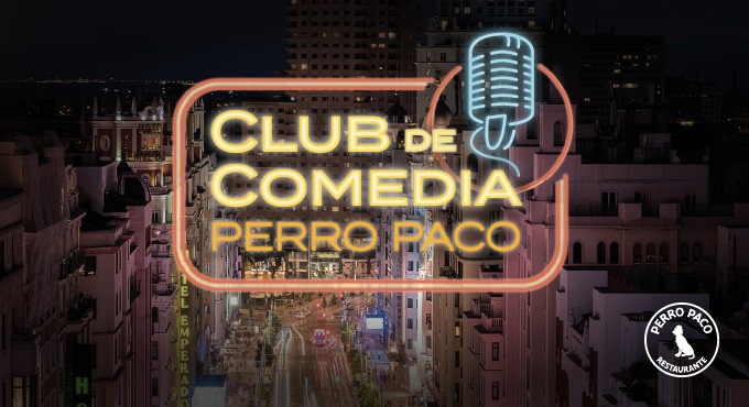 Cartel del espectáculo Club de Comedia Perro Paco